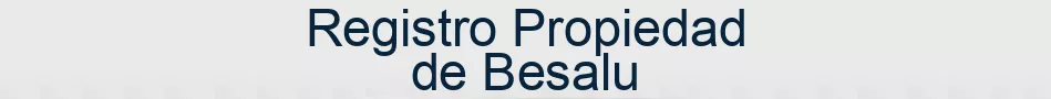 Registro Propiedad de Besalu