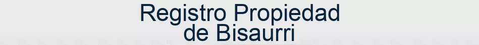 Registro Propiedad de Bisaurri