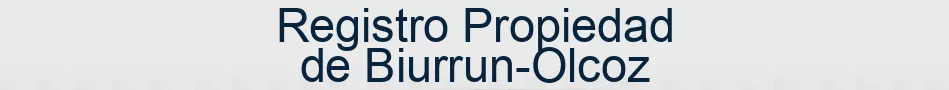 Registro Propiedad de Biurrun-Olcoz