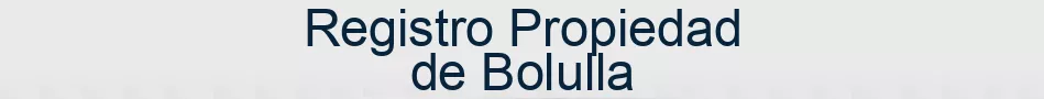 Registro Propiedad de Bolulla