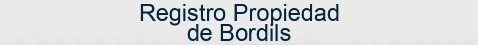 Registro Propiedad de Bordils
