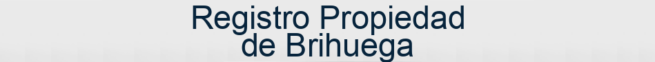 Registro Propiedad de Brihuega