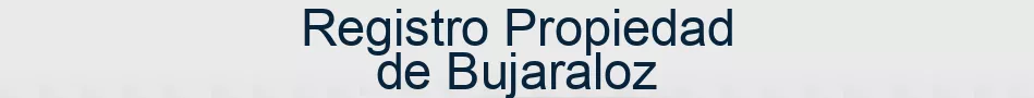 Registro Propiedad de Bujaraloz