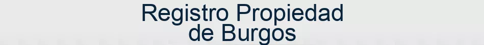 Registro Propiedad de Burgos