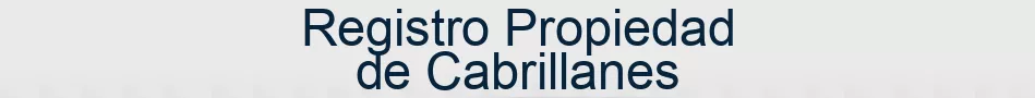 Registro Propiedad de Cabrillanes