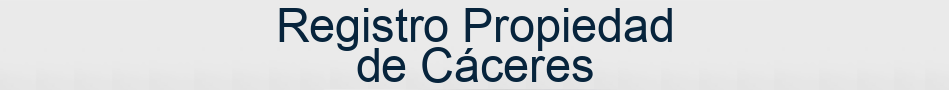 Registro Propiedad de Cáceres
