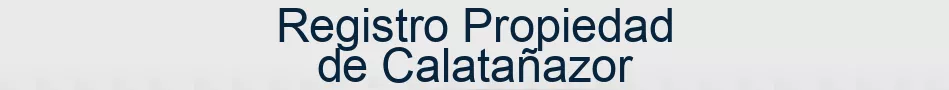 Registro Propiedad de Calatañazor
