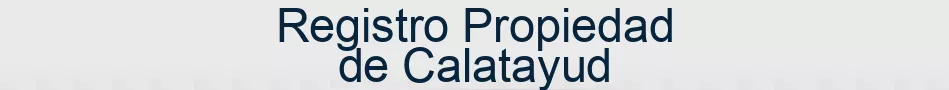 Registro Propiedad de Calatayud