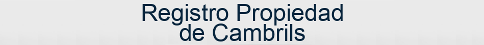 Registro Propiedad de Cambrils