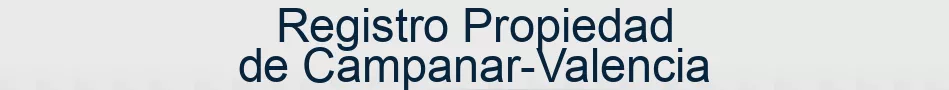 Registro Propiedad de Campanar-Valencia