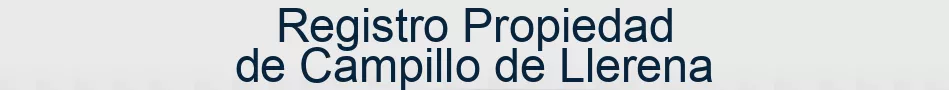 Registro Propiedad de Campillo de Llerena