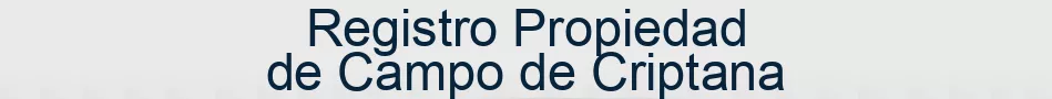 Registro Propiedad de Campo de Criptana