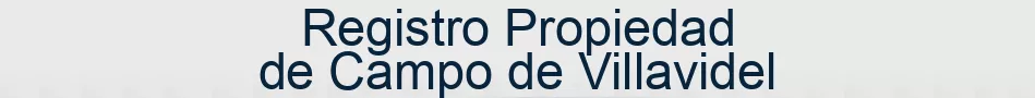 Registro Propiedad de Campo de Villavidel