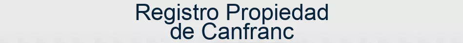 Registro Propiedad de Canfranc