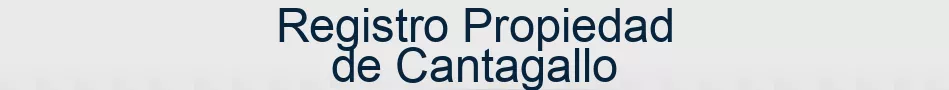 Registro Propiedad de Cantagallo