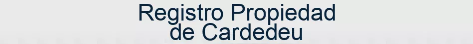 Registro Propiedad de Cardedeu