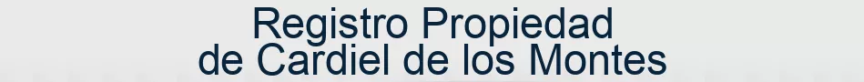Registro Propiedad de Cardiel de los Montes