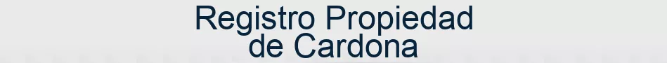 Registro Propiedad de Cardona