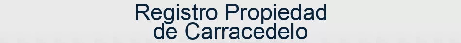 Registro Propiedad de Carracedelo