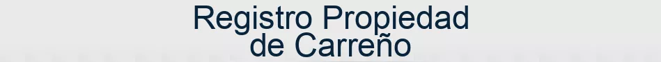 Registro Propiedad de Carreño