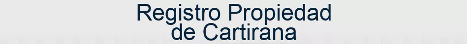 Registro Propiedad de Cartirana