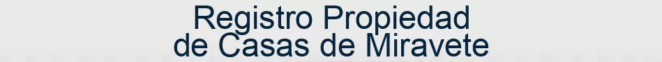 Registro Propiedad de Casas de Miravete