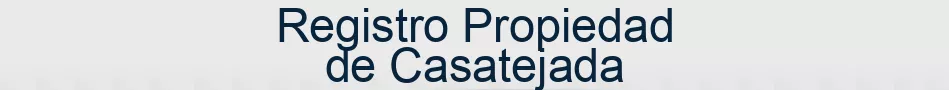 Registro Propiedad de Casatejada