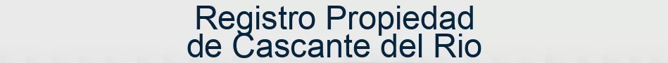 Registro Propiedad de Cascante del Rio