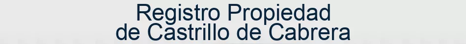 Registro Propiedad de Castrillo de Cabrera