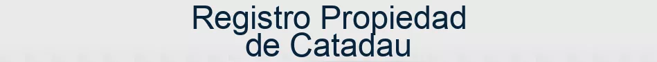 Registro Propiedad de Catadau