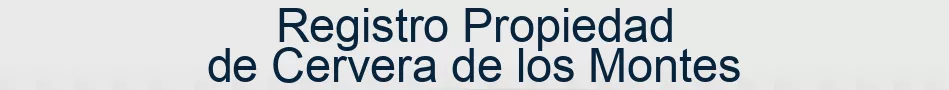 Registro Propiedad de Cervera de los Montes