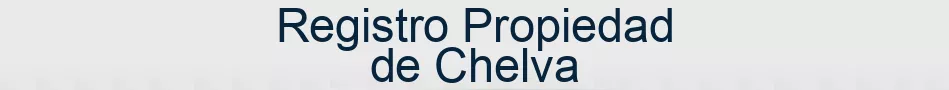 Registro Propiedad de Chelva
