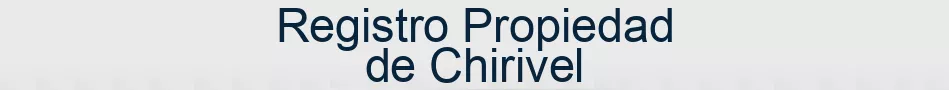 Registro Propiedad de Chirivel