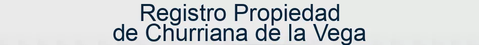 Registro Propiedad de Churriana de la Vega