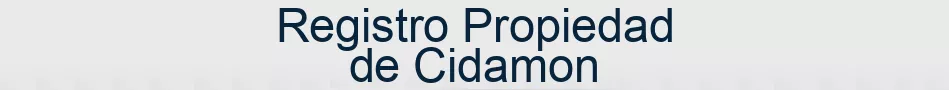 Registro Propiedad de Cidamon