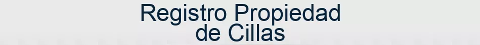Registro Propiedad de Cillas
