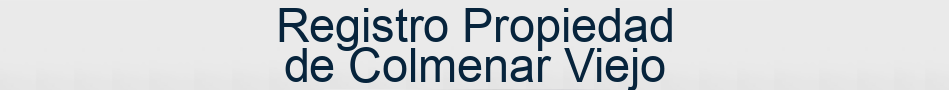 Registro Propiedad de Colmenar Viejo