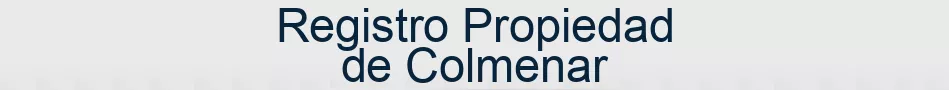 Registro Propiedad de Colmenar
