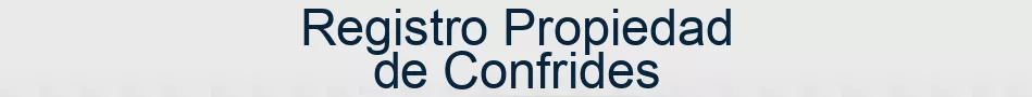 Registro Propiedad de Confrides
