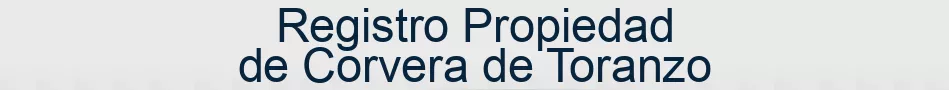 Registro Propiedad de Corvera de Toranzo