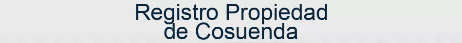 Registro Propiedad de Cosuenda