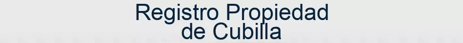 Registro Propiedad de Cubilla