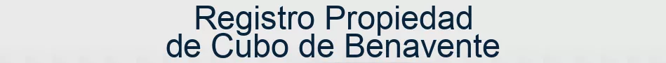 Registro Propiedad de Cubo de Benavente
