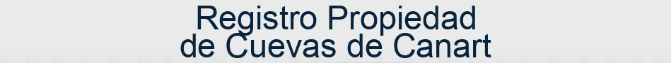 Registro Propiedad de Cuevas de Canart