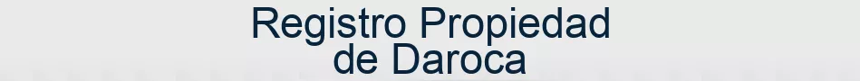 Registro Propiedad de Daroca