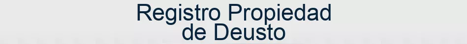 Registro Propiedad de Deusto