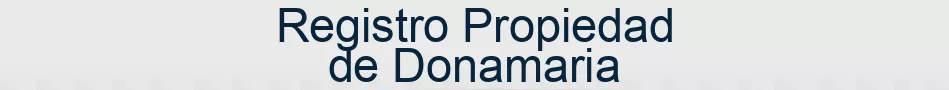 Registro Propiedad de Donamaria