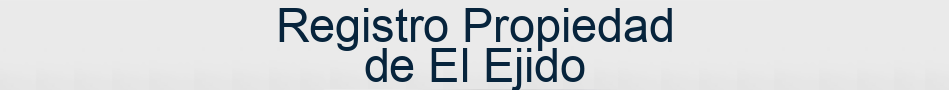 Registro Propiedad de El Ejido