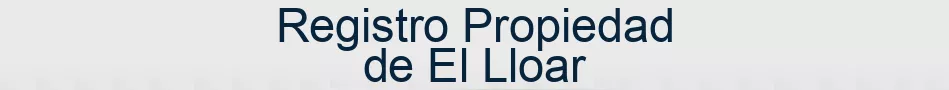 Registro Propiedad de El Lloar