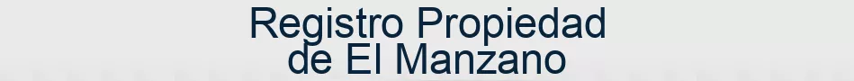 Registro Propiedad de El Manzano